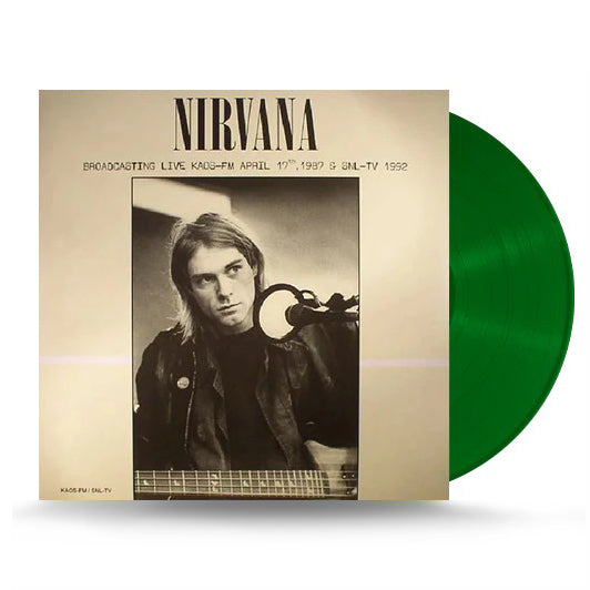 Nirvana - Broadcasting Live KAOS-FM, April 17th, 1987 & SNL-TV 1992 Green Vinyl LP Record