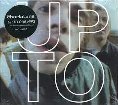 Charlatans, The - Up to Our Hips (30th Anniversary Expanded Edition) Vinyl LP Record