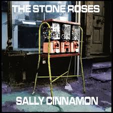 Stone Roses, The - Sally Cinnamon - Indie Exclusive - White Vinyl LP Record