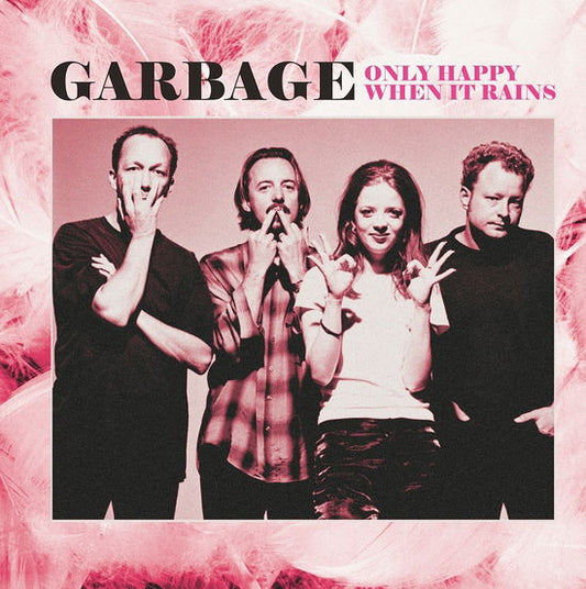 Garbage - Only Happy When It Rains: Rare Radio Broadcasts - Vinyl LP Record