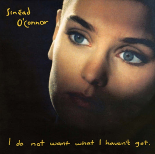 Sinead O'Connor - I Do Not Want What I Haven't Got - Vinyl LP Record