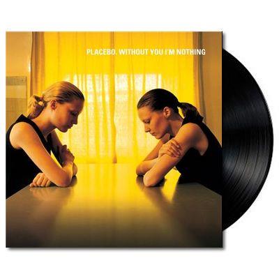 Placebo -  Without You I'm Nothing Vinyl LP Record