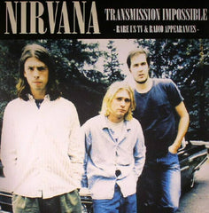 Nirvana - Transmission Impossible: Rare US TV & Radio Appearances - Vinyl LP Record