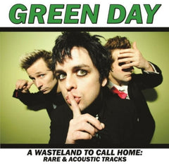 Green Day - A Wasteland to Call Home: Rare & Acoustic Tracks Vinyl LP Record