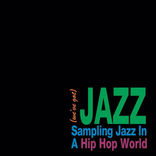  - Various Artists - (We've Got) Jazz Vinyl LP Record -  - Vinyl Messi 