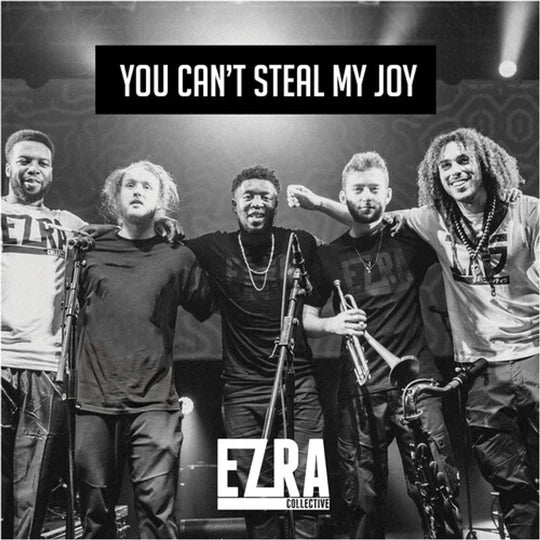 Ezra Collective - You Can't Steal My Joy - Vinyl LP Record