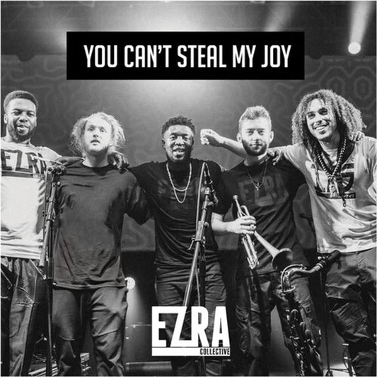 Ezra Collective - You Can't Steal My Joy - Vinyl LP Record - Vinyl Messi