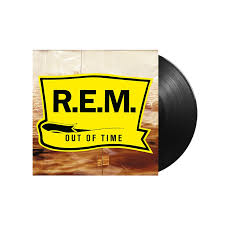 R.E.M. - Out Of Time - Vinyl LP Record