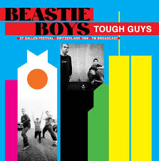 Beastie Boys - Tough Guys - St Gallen Festival Switzerland 1998 - Fm Broadcast - Vinyl LP Record